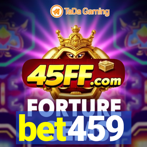 bet459