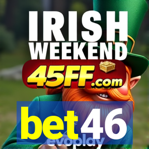 bet46
