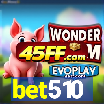 bet510