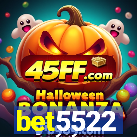 bet5522