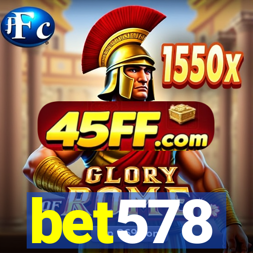 bet578