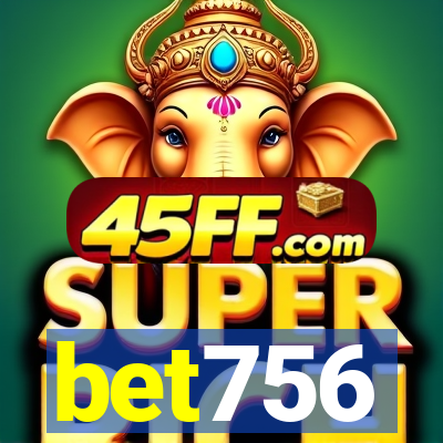 bet756