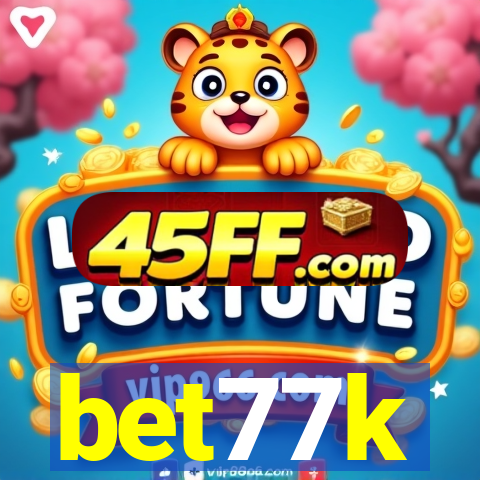 bet77k