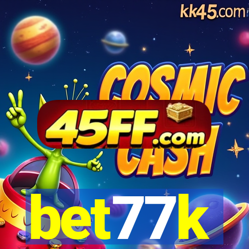bet77k