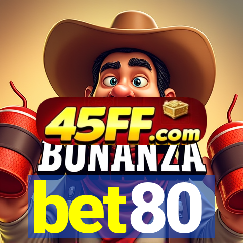 bet80