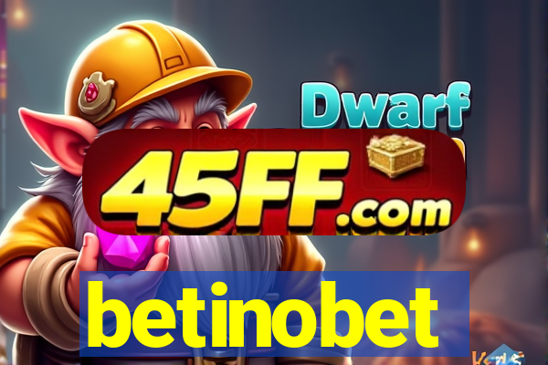 betinobet