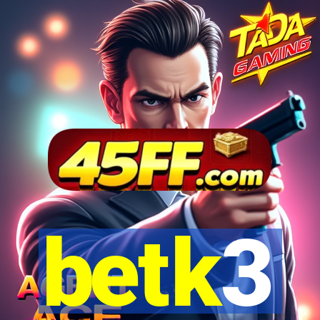 betk3