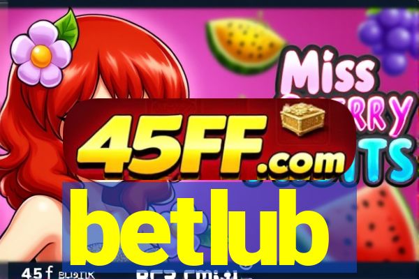 betlub