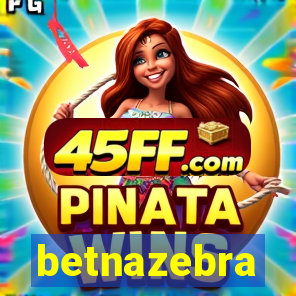 betnazebra
