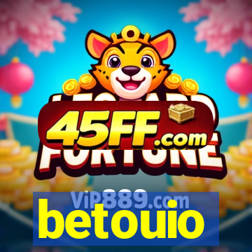 betouio