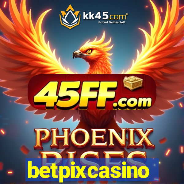 betpixcasino