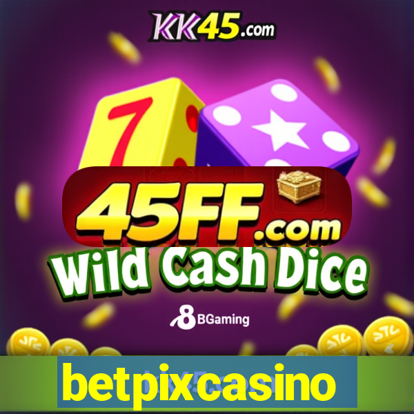 betpixcasino