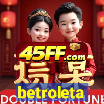 betroleta