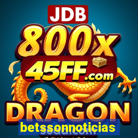 betssonnoticias