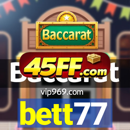 bett77