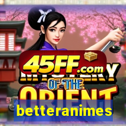 betteranimes
