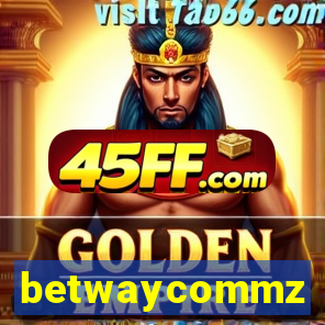 betwaycommz