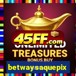 betwaysaquepix