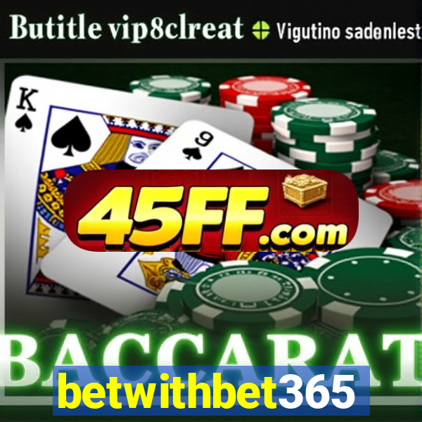 betwithbet365