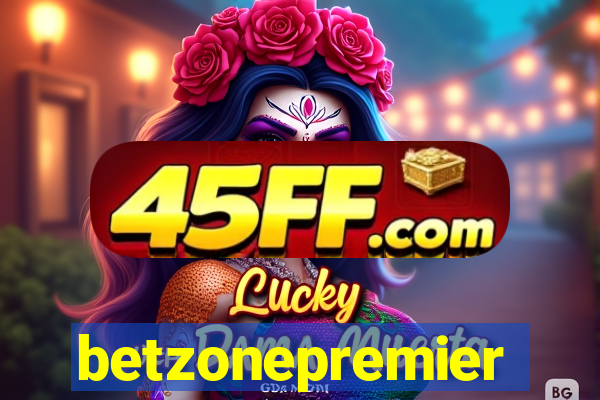 betzonepremier