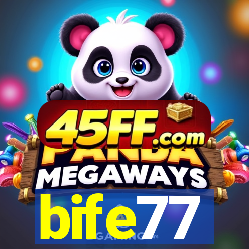 bife77