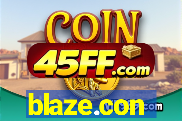 blaze.con