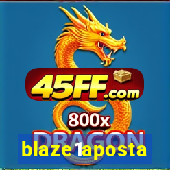 blaze1aposta