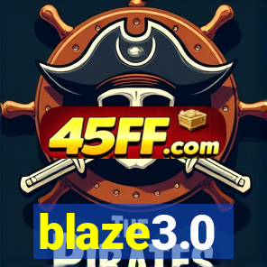 blaze3.0