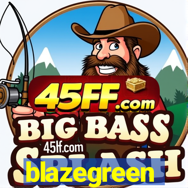 blazegreen