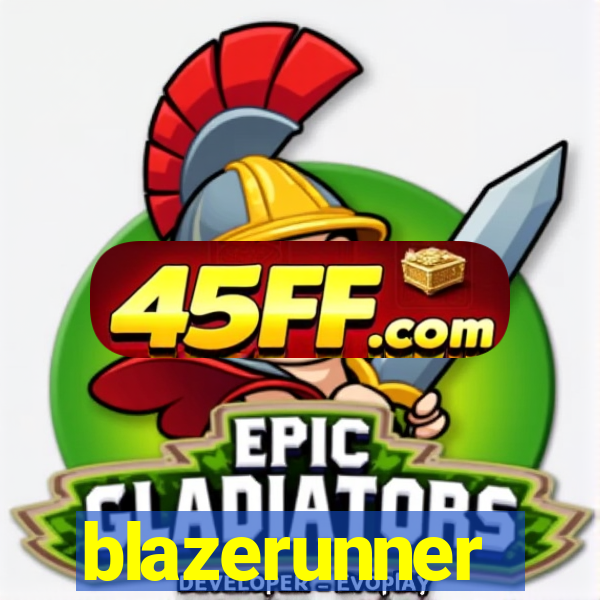 blazerunner
