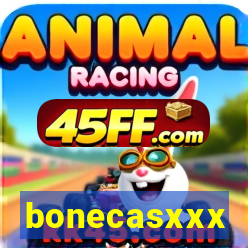 bonecasxxx