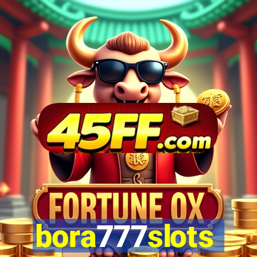 bora777slots