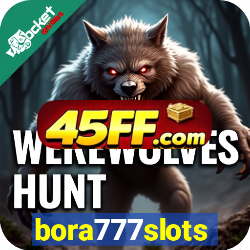 bora777slots