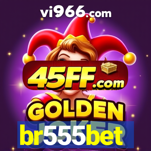br555bet