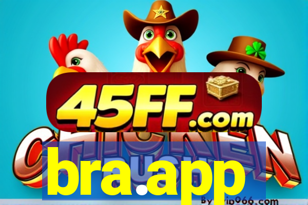 bra.app