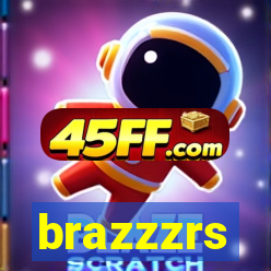 brazzzrs