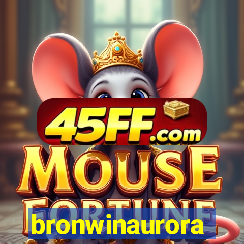 bronwinaurora