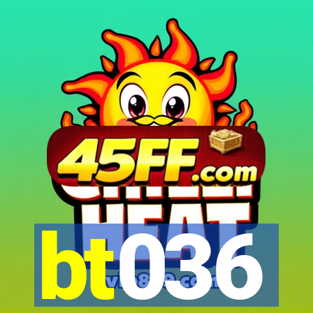 bt036