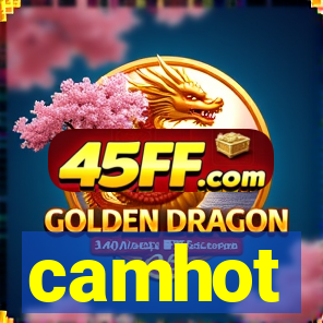 camhot
