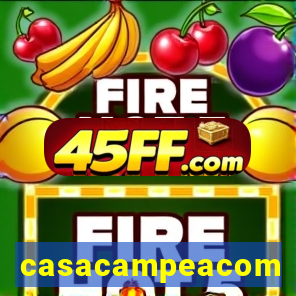 casacampeacom
