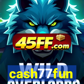 cash77fun