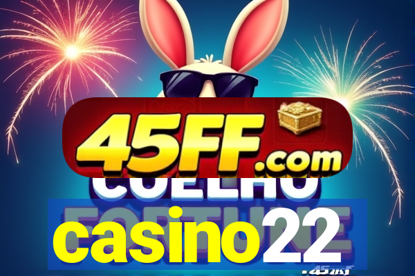 casino22
