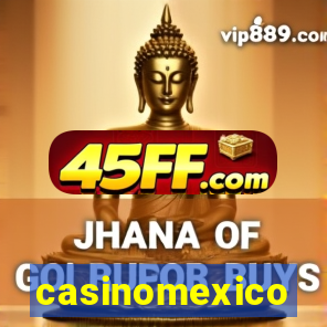casinomexico