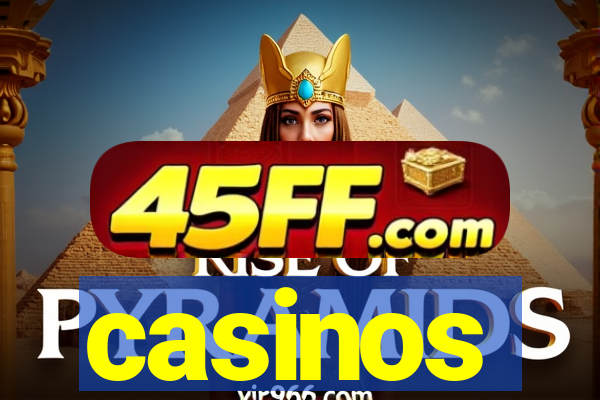 casinos