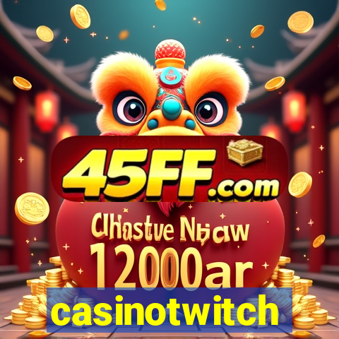 casinotwitch