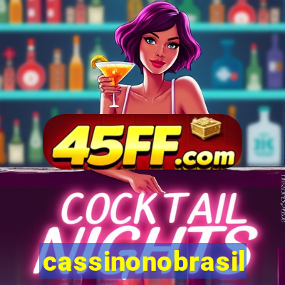 cassinonobrasil