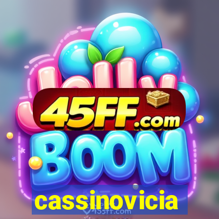 cassinovicia