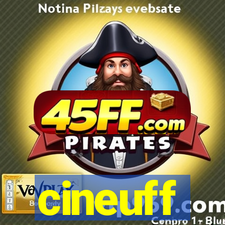 cineuff
