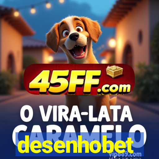 desenhobet
