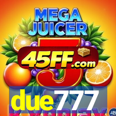 due777